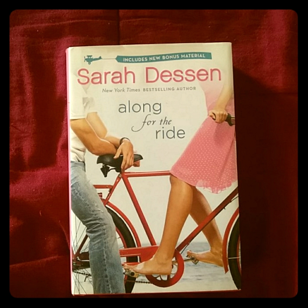 "Along for the Ride" By Sarah Dessen